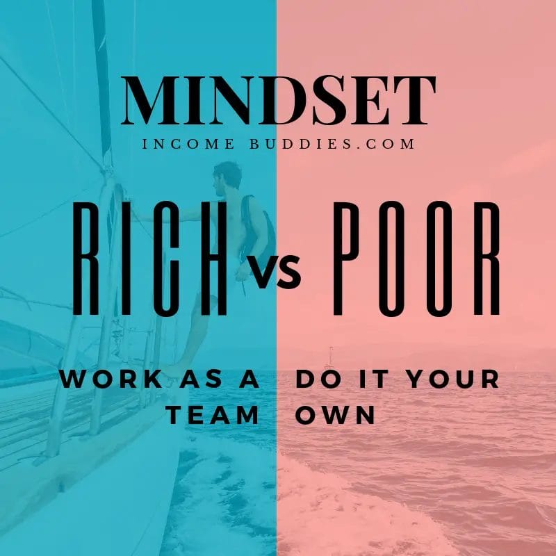 Rich VS Poor Mindset - Team