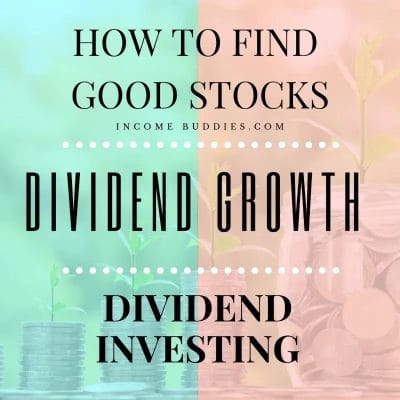 How to find good dividend stocks - Good Dividend Growth History