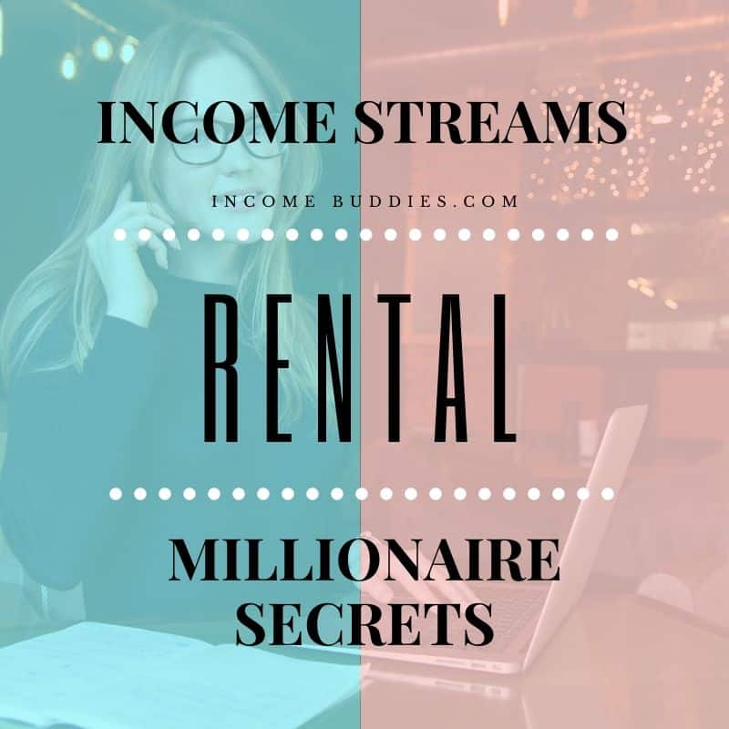 7 Income Streams of Millionaires - Rental Income
