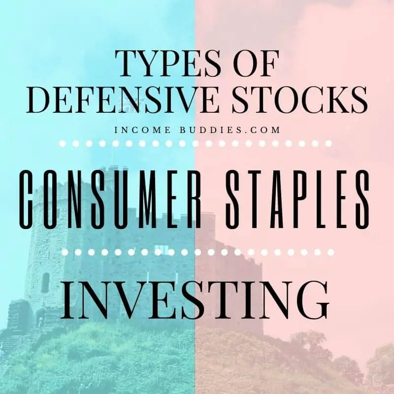 Types of Defensive Stocks - Consumer Staples