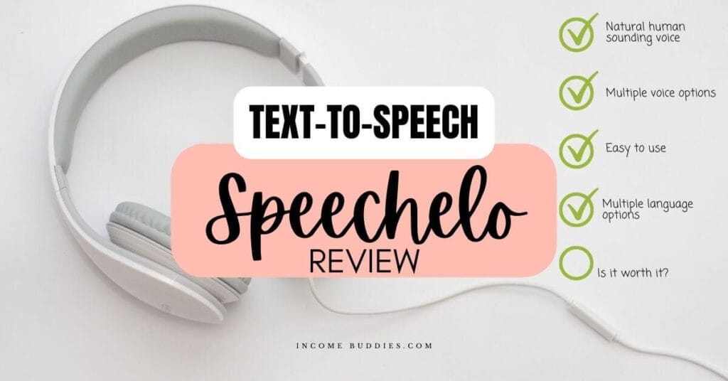 Speechelo Review - Text-To-Speech Software