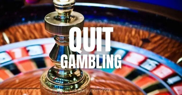 7 Helpful Ways to Quit Gambling and Save Money