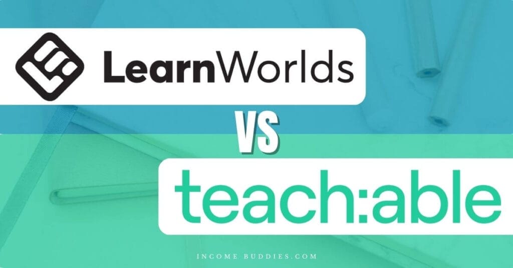 LearnWorlds vs Teachable Compared