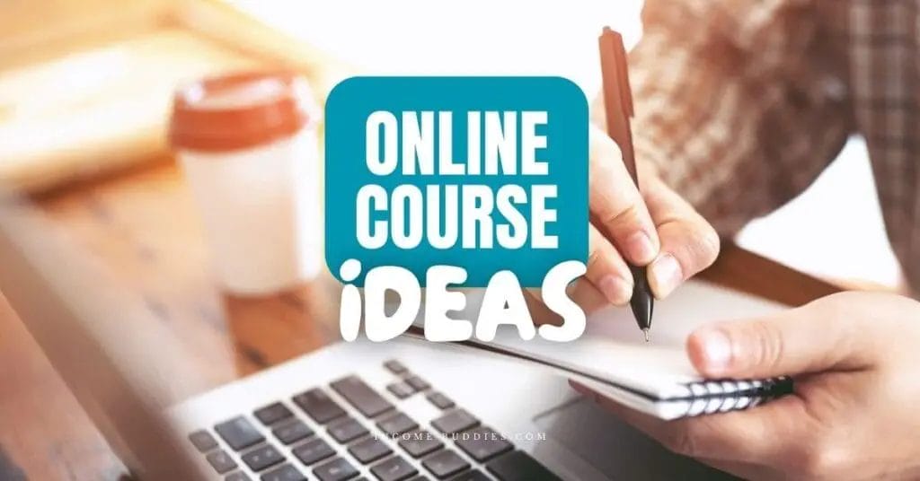 Best Online Course Ideas For New Course Creators of Every Niche