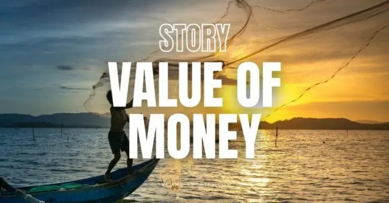 Story on Value of Money, The Village Chief & The Government Official