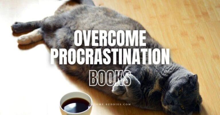 15 Best Books On Procrastination, Overcome Laziness & Getting Things Done