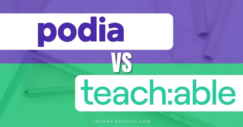 Podia vs Teachable Compared