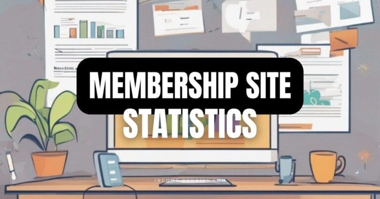 +39 Membership Site Statistics and Trends You Should Know for 2024 and Beyond (New)