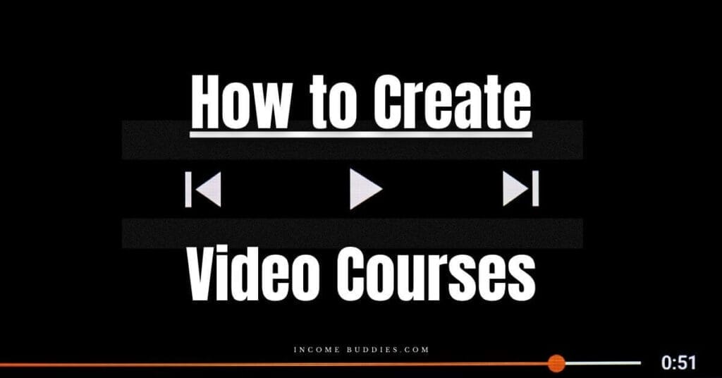 How to Create Video Courses Online