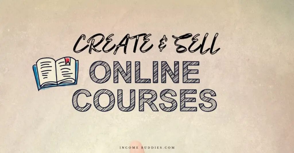 How to Create And Sell Online Courses For Course Creators