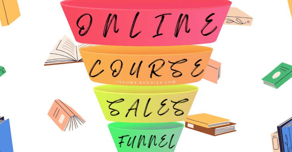 How to Create Your Own Online Course Marketing Sales Funnel For Online Course Creators