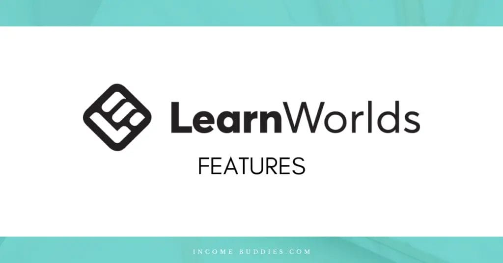 LearnWorlds Features For Online Course Creator and Educators
