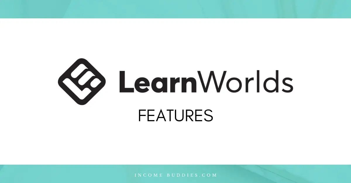 LearnWorlds Features: In-Depth eLearning LMS Overview